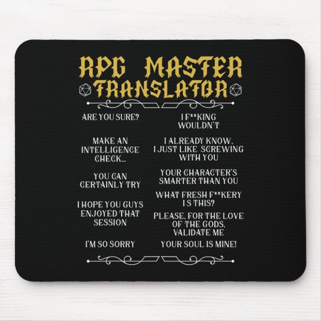Rpg Master Translator D20 Tabletop Games Funny Rpg Mouse Pad (Front)