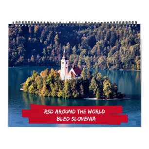 RSD Around The World   Bled Slovenia  Calendar