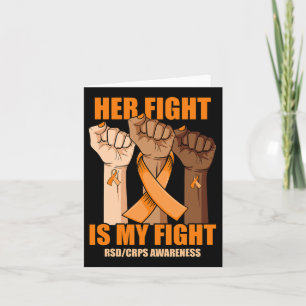 Rsd Crps Awareness Her Fight Is My Fight Hand Card