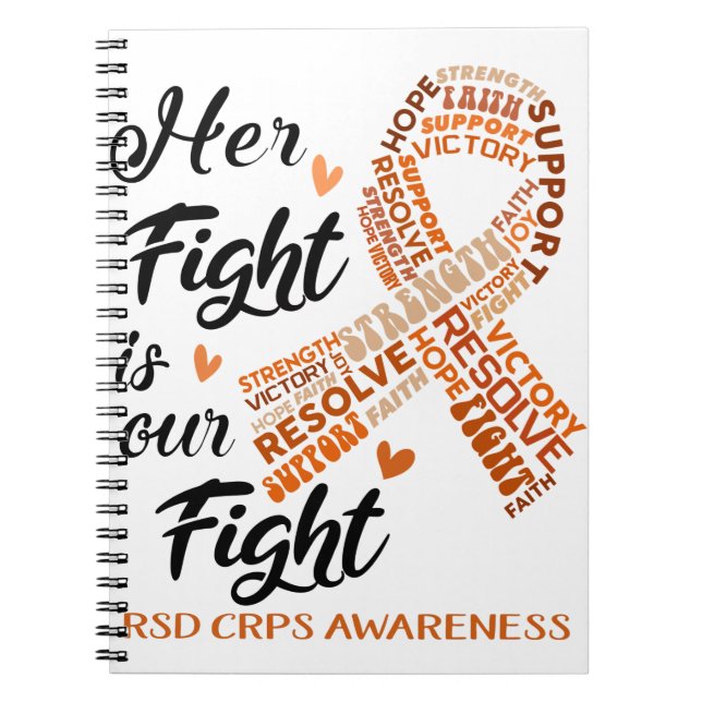 RSD CRPS Awareness Her Fight is our Fight Notebook (Front)
