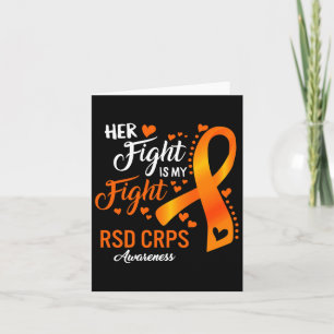Rsd Crps Awareness Her Fight Orange Ribbon Complex Card