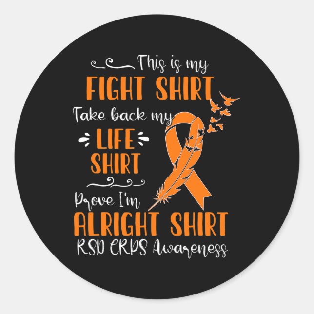 RSD CRPS Awareness My Fight  Classic Round Sticker (Front)