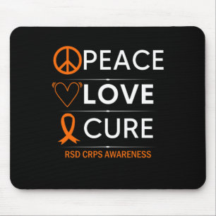 Rsd Crps Awareness Peace Love Cure Fighter Orange Mouse Pad