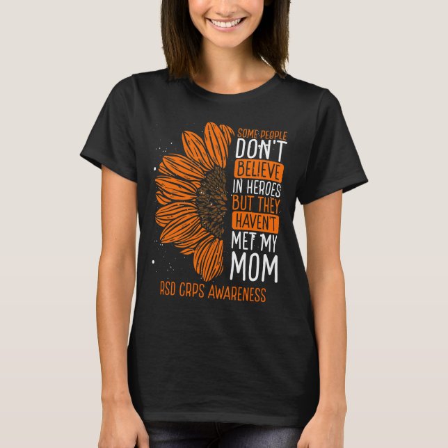 RSD CRPS Awareness Ribbon Mom CRPS Warrior T-Shirt (Front)