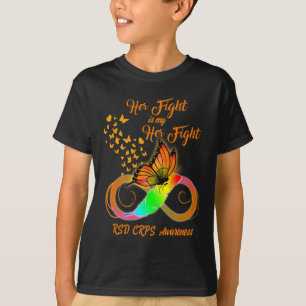 Rsd Crps Awareness Warrior Her Fight Is My Fight B T-Shirt