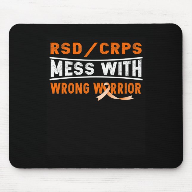 RSD CRPS MESS WITH THE WRONG WARRIOR  MOUSE PAD (Front)