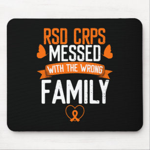 Rsd Crps Messed Wrong Family Orange Ribbon Awarene Mouse Pad