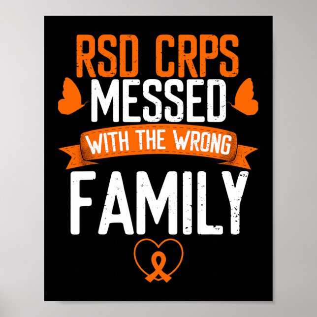 Rsd Crps Messed Wrong Family Orange Ribbon Awarene Poster (Front)