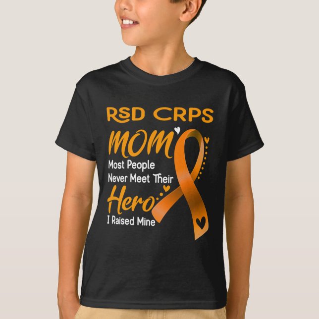 RSD CRPS Mum I Raised Mine  T-Shirt (Front)