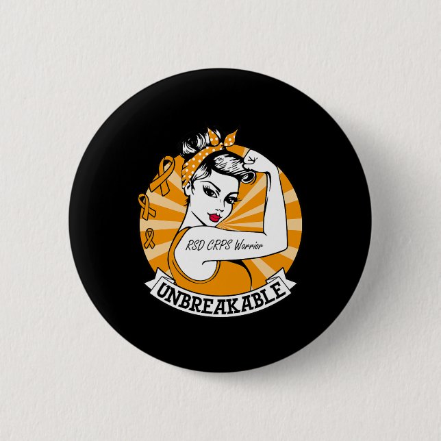 Rsd Crps Warrior Unbreakable Rsd Crps Awareness  6 Cm Round Badge (Front)