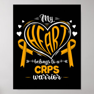 Rsd My Heart Belongs To A Crps Warrior Crps Awaren Poster