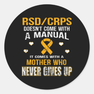 Rsdcrps Comes With A Mother Who Never Gives Up T S Classic Round Sticker