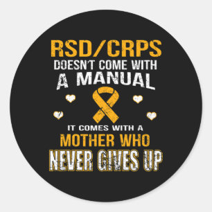 Rsdcrps Comes With A Mother Who Never Gives Up T S Classic Round Sticker