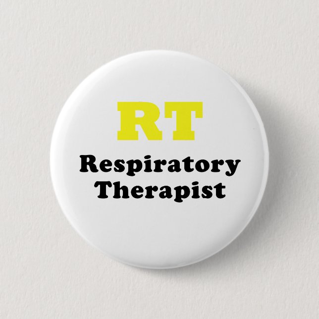 RT Respiratory Therapist 6 Cm Round Badge (Front)