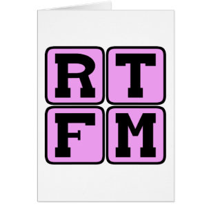 RTFM Read The #$%%^ Manual Internet Slang Acronym