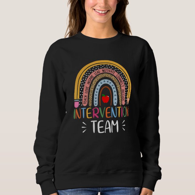RTI Team Response Intervention Teacher School Team Sweatshirt (Front)