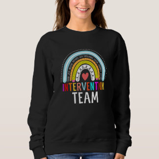 Rti Team Response Intervention Teacher School Team Sweatshirt