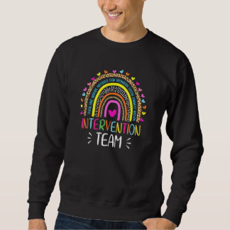 Rti Team Response Intervention Teacher School Team Sweatshirt