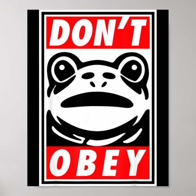Rtland Frog Don't Obey  Poster (Front)