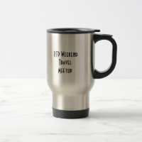 RTP Weekend Travel Meetup Stainless Mug