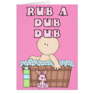 Rub a Dub Dub Baby in Tub Greeting Card