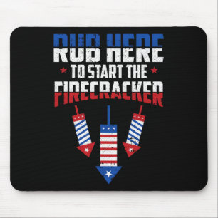 Rub Here 4th Of July Funny Adult Humour Patriotic Mouse Pad