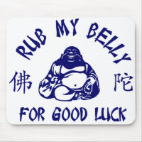 Rub my Buddha Belly for good luck