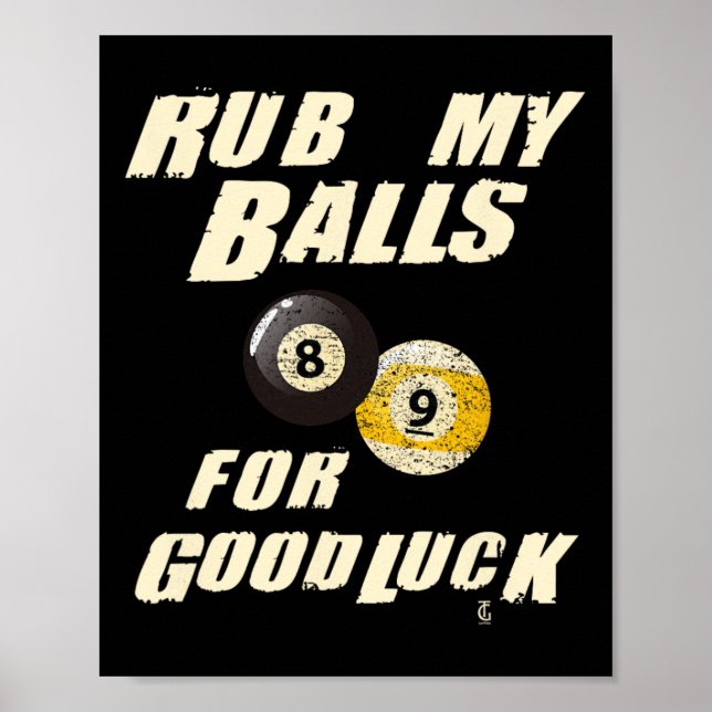Rub My For Good Luck Pool Snooker Cadeau  Poster (Front)