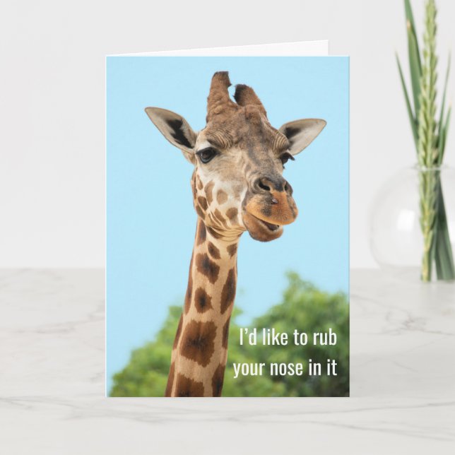 Rub Your Nose In It, Turn The Other Cheek - Card (Front)