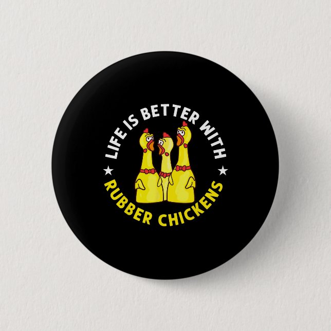 Rubber Chicken Game Funny Animals Toy  6 Cm Round Badge (Front)