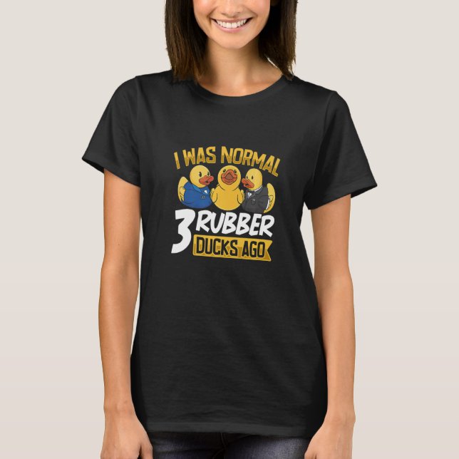 Rubber Duck Rubber Ducks Duck  Bathroom Bubble T-Shirt (Front)