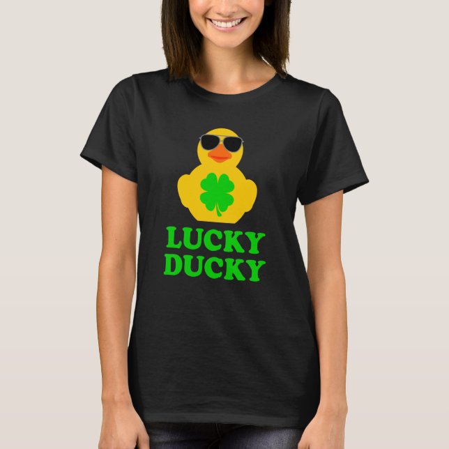 Rubber Duck Sunglasses Four Leaf C St Patrick's Da T-Shirt (Front)