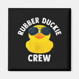 Rubber Duckie Crew Funny Rubber Duck Magnet