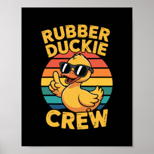 Rubber Duckie Crew Love Duck Cute Duck Retro Vinta Poster
