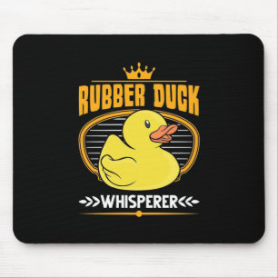 Rubber Ducks Whisperer Mouse Pad