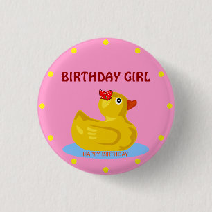 Rubber Ducky "Birthday Girl" 3 Cm Round Badge