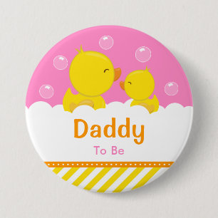 Rubber Ducky Yellow and Pink Daddy To Be 7.5 Cm Round Badge
