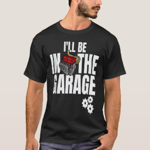 Rubbing Is Racing Stock Car Racing Engine Mechanic T-Shirt