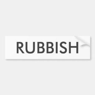 RUBBISH Sign Bumper Sticker