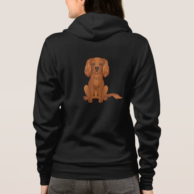 Ruby Cavalier King Charles Spaniel Dog Sitting Hoodie (Back)