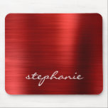 Ruby Red Faux Brushed Metal Personalised Mouse Pad<br><div class="desc">This trendy mouse pad features a ruby red faux brushed metal foil background. Personalise it with your name in white handwriting-style brush script.</div>