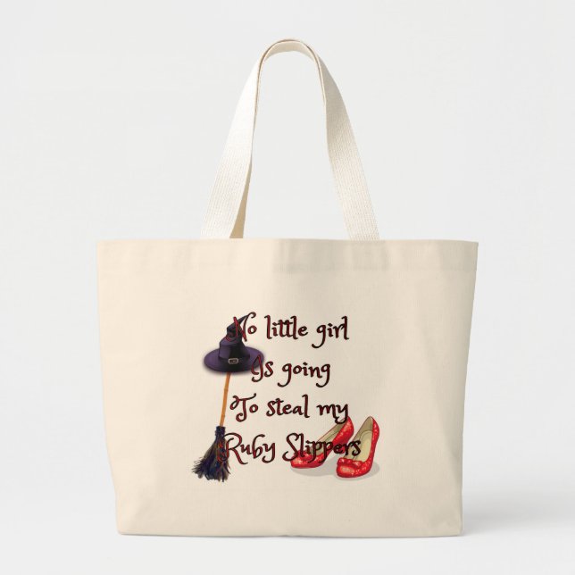 Ruby slippers are mine large tote bag (Front)