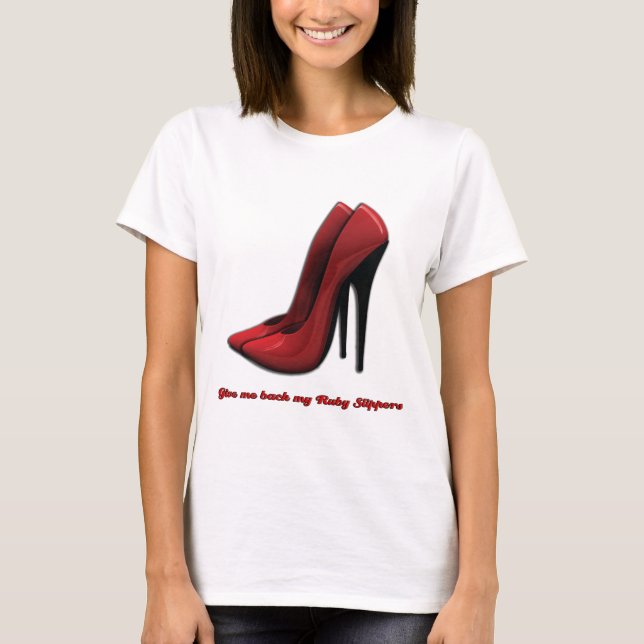 Ruby Slippers T-Shirt (Front)