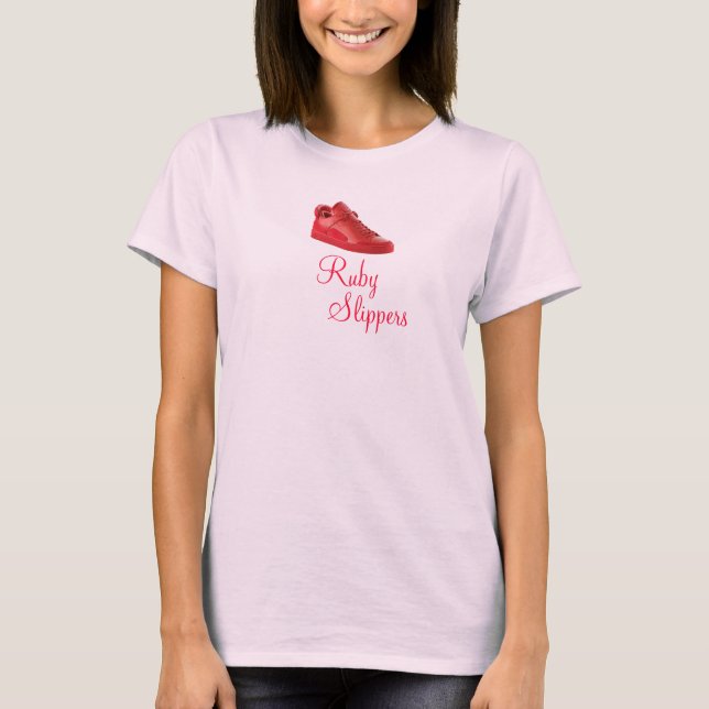 Ruby Slippers T-Shirt (Front)