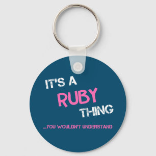 Ruby thing you wouldn't understand name key ring