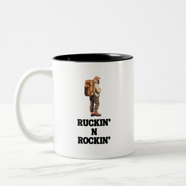 Ruckin' N Rockin' for The Rucking Hiker Two-Tone Coffee Mug (Left)