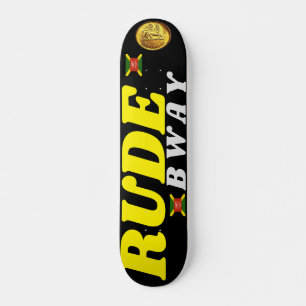 RUDE BWAY  7 3/4" Skateboard Deck