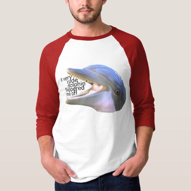 rude dolphin T-Shirt (Front)