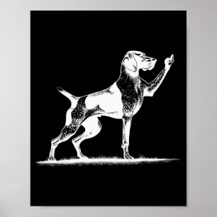 Rude Inter Dog Hole German Shorthaired Inter Dog Poster