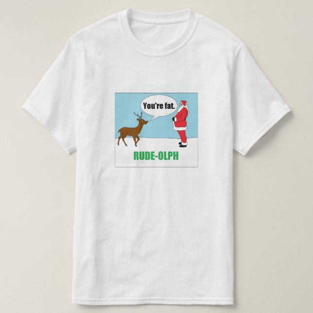Rude-olph: Funny Christmas T-shirt (Design Front)